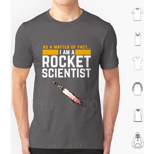 I'm A Rocket Scientist Funny Rocket Science T Shirt Print Cotton Rocket Scientist Rocketry Model Rockets Spaceship Nerd Geek