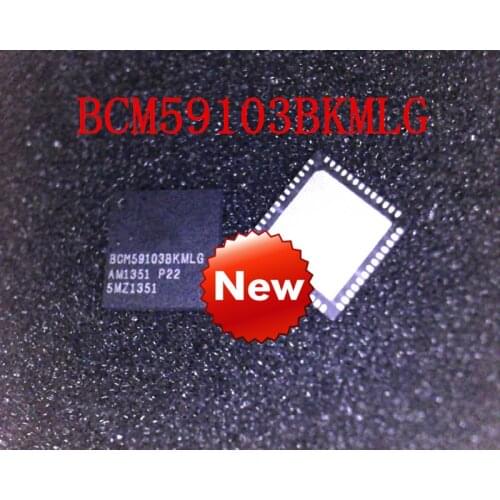 New BCM59103BKMLG BCM59103 QFN52