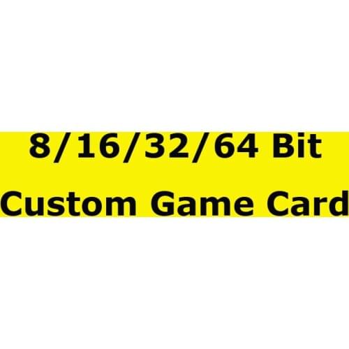 8Bit/ 16Bit/ 32Bit Custom Game Card