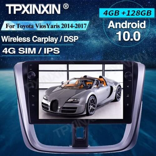 Car Radio 4+128G For Toyota Vios Yaris 2014-2017 Android Car Multimedia Player Headunit Audio Radio Navigtion 4G LTE SIM Card