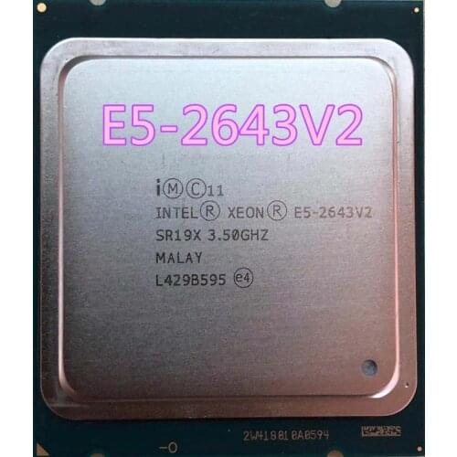 Intel Xeon CPU processor E5-2643V2 official version 3.50GHz 6-Cores 25M LGA2011 E5 2643V2 speedy ship out E5-2643 V2 E5 2643V2