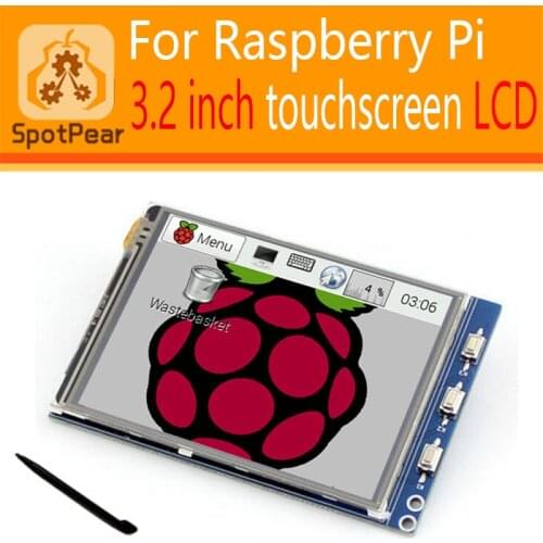 Raspberry pi 3 model b/4b/b+/a+/b 3.2 inch LCD Display 320*240 Touchscreen spotpear