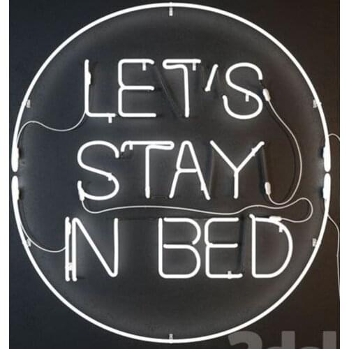 Decorative Light Let us Stay In Bed Neon Light Restaurant Accessories Bedroom Home light Enseigne Lumineuse Handmade Glass Tubes