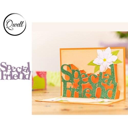 QWELL Pop up Word Special Friend Metal Cutting Dies for Scrapbooking and Card Making Paper Embossing Craft New 2019 die cuts