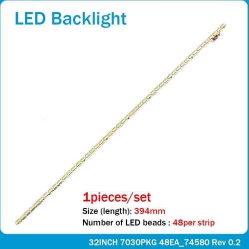394mm LED Backlight strip 48 lamp for LG Innotek 32INCH 7030PKG 48EA_74580 T320HVN01.2 TX-LR32EM5A T320HVN01.5 320TA0I 320TA01