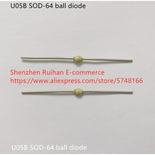 Original new 100% U05B SOD-64 ball diode (Inductor)