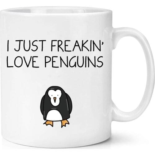 I Just Freakin' Love Penguins Mug Cute Penguin Mugs