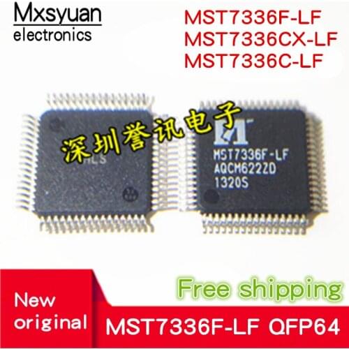 2pcs/ lot MST7336F-LF MST7336CX-LF MST7336C-LF QFP64 New LCD IC