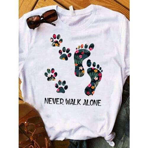 Women Lady T Shirt Never Walk Alone Dog Paw Print Tshirt Ladies Short Sleeve Tee Shirt Women Female Tops Clothes Graphic T-shirt