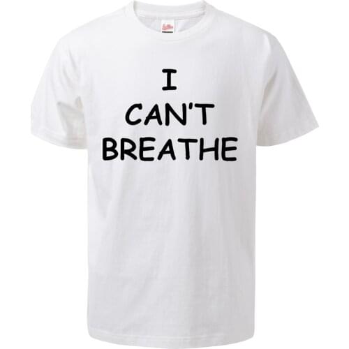 Black Lives Matter I Can't Breathe George Floyd Artwork T-Shirt Men Cotton Tops&tees T Shirt Short Sleeve Tshirt Men T-shirts