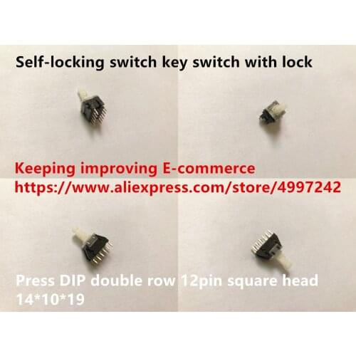 Original new 100% self-locking switch key switch with lock 14*10*19 press DIP double row 12pin square head