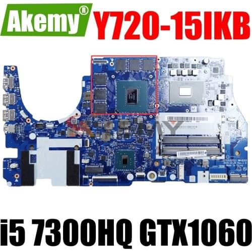 DY510/DY511 NM-B163 For Lenovo Y720-15IKB R720 Laptop motherboard With CPU i5 7300HQ GPU GTX1060 DDR4 100% fully tested