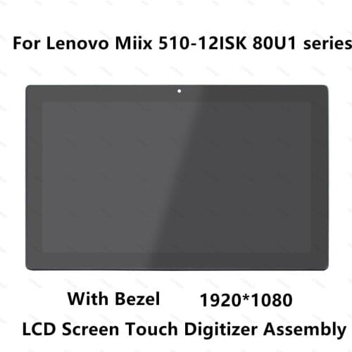 12.2 inch Full LCD LED Screen Display Panel Touch Glass Digitizer Assembly with Frame Bezel For LenovoMiix 510-12ISK 80U1 series