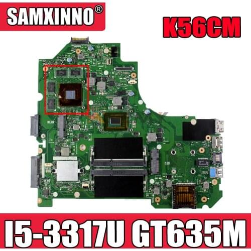 Akemy K56CM Laptop motherboard for ASUS K56CM K56CB K56C S550CB S550CM S550C original mainboard I5-3317U GT635M