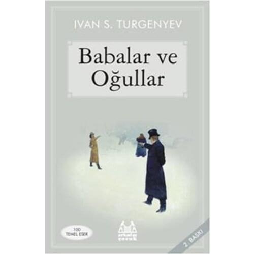 Fathers and Sons Ivan Sergeyeviç Turgenev Friend Yayıncılık World Classics Series (TURKISH)