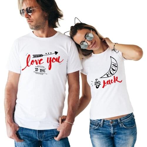 Love You To The Moon and Back Couple T-Shirt Couple T Shirts for Lovers 2018 Casual Matching Couple Clothes Valentines Top Tees