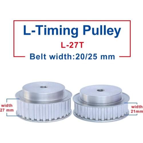 Timing Pulley L-27T Rough Hole 10 mm Belt Pulley Aluminum Material Slot Width 21/27 mm Match With L-Timing Belt width 20/25 mm