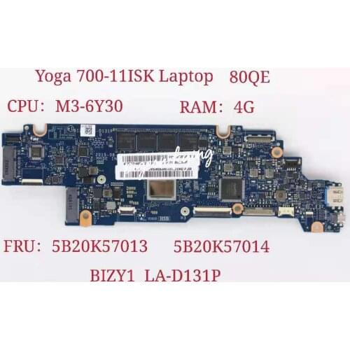BIZY1 LA-D131P for Lenovo Ideapad Yoga 700-11ISK Laptop Motherboard CPU: M3-6Y30 UMA RAM:4G FRU:5B20K57014 5B20K57013 Test OK