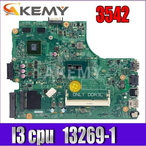 AKemy For DELL inspiron 3542 DELL 3542 motherboard 13269-1 motherboard I3 cpu discrete graphics motherboard 100% test ok sent