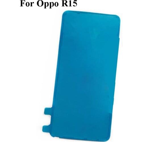 2PCS For OPPO R15 PACM00 PACT00 Battery back cover case 3MM Glue OPPOR15 Double Sided Adhesive Sticker Tape For OPPO R 15