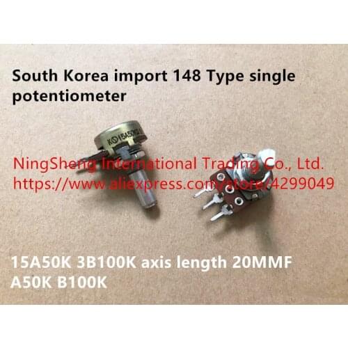 Original new 100% 148 Type single potentiometer 15A50K 3B100K axis length 20MMF A50K B100K (SWITCH)
