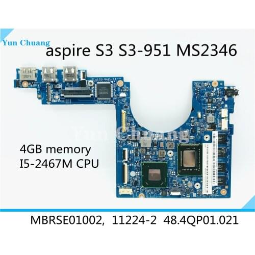 MBRSE01002 For acer aspire S3 S3-951 S3-391 MS2346 Laptop Motherboard 11224-2 48.4QP03.021 i5-2467m DDR3 tested
