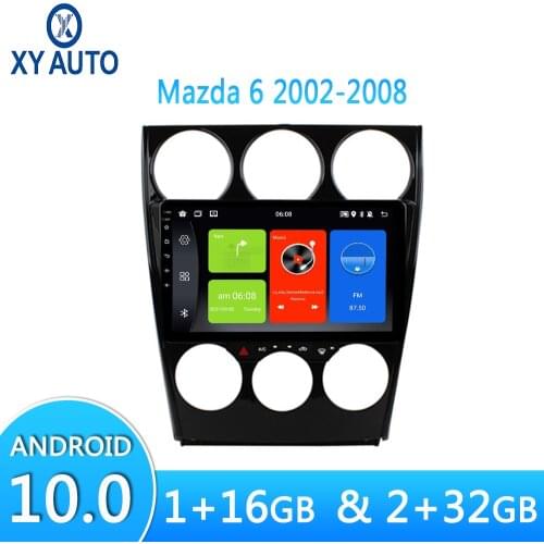 For Mazda 6 2002-2008 Quad Core Android 10 Car Multimedia Player Radio GPS Navigation Audio Video HD Screen With Bluetooth WiFi