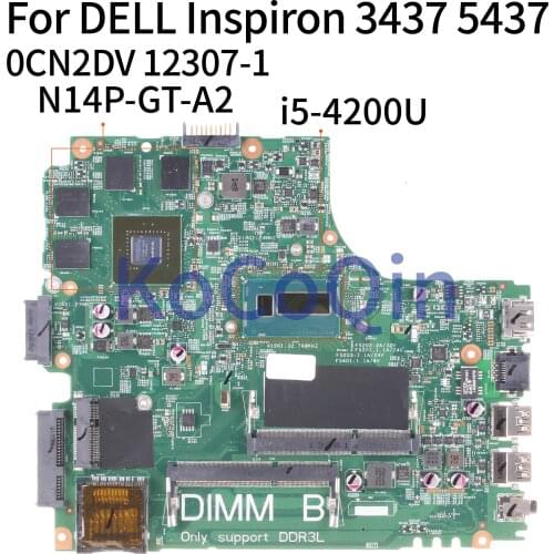 KoCoQin Laptop motherboard For DELL Inspiron 14R 3437 5437 I5-4200U GT750M Mainboard CN-0CN2DV 0CN2DV 12307-1 N14P-GT-A2 SR170