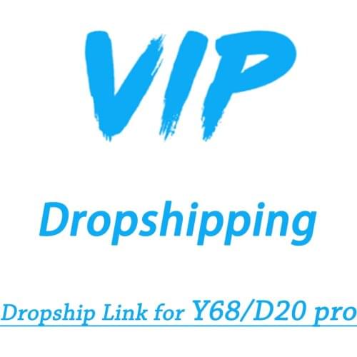 Dropshipping Link for D20/Y68 （VIP Special Item for D20 Pro