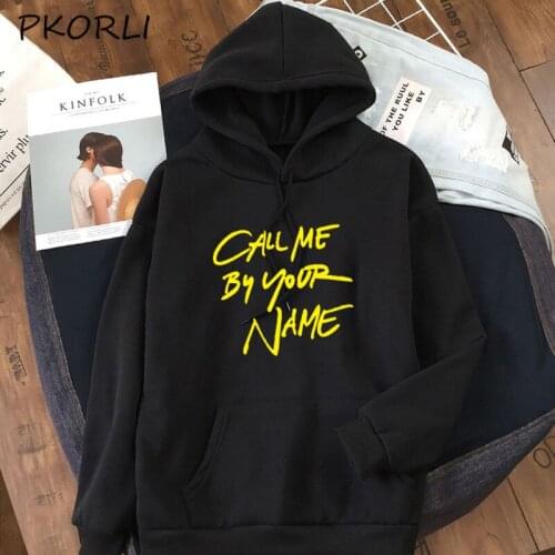 Call Me By Your Name Hoodies Women Casual Long Sleeve Fleece Sweatshirt Funny Pullover Printed Female Hoody hoodie