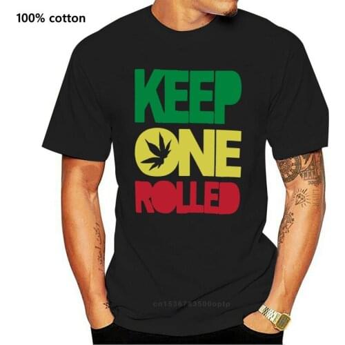 2020 Latest Fashion Keep One Rolled Weed Smokers T Shirt Black Fashion Men T Shirt Clothing Printed Cotton Man o Neck Top