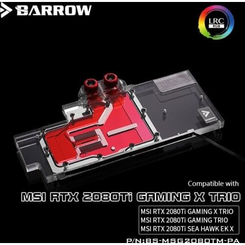 BARROW Water Block use for MSI RTX2080TI GAMING X TRIO/Full Cover GPU Block / Support Original Backplate 5V 3PIN Header RGB