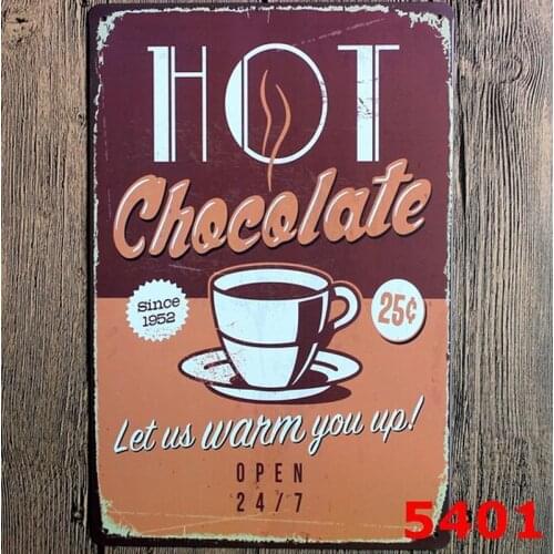 Hot Chocolate! Let Us Want You Up. Retro Metal Sign Vintage Tin Decor Wall Of The Cafe Bar Pub Chocolate Shop Home