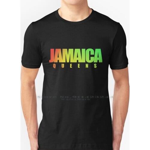Jamaica Queens T Shirt 100% Pure Cotton Jamaica Queens New York City 420 Herb Reggae Good Vibes One Love Peace Happy Mary Jane