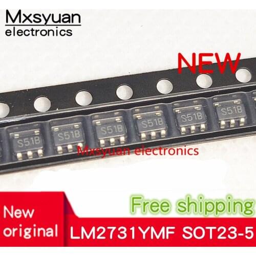 10pcs~100pcs/LOT LM2731XMF LM2731XMFX S51A LM2731YMF LM2731YMFX LM2731 SOT23-5 New original In stock