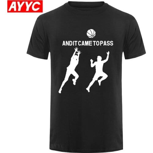 AYYC T Shirt Tshirt And It Came To Pass LDS Mormon Church Ball Basketball Shirt Mens Sports T Shirt