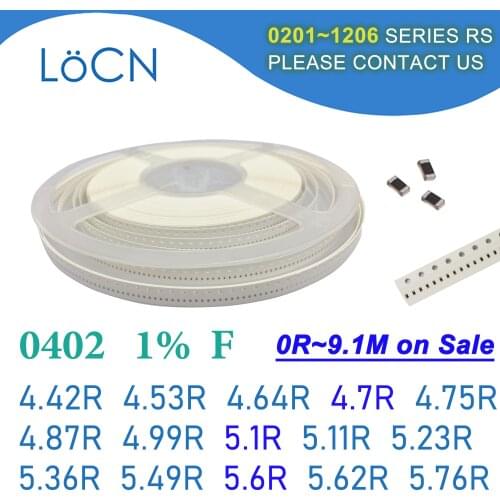 0402 1% 10000PCS SMD Resistor F 4.42R 4.53R 4.64R 4.7R 4.75R 4.87R 4.99R 5.1R 5.11R 5.23R 5.36R 5.49R 5.6R 5.62R 5.76R 1005 OHM