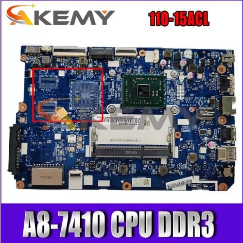 Akemy For Applicable To Lenovo 110-15ACL CG521 NM-A841 Laptop Motherboard CPU A8-7410 DDR3 100% Test Work