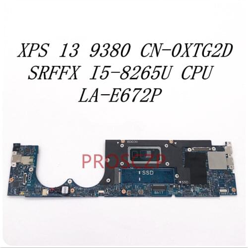 For Dell XPS 13 9380 LA-E672P Laptop Motherboard CN-0XTG2D 0XTG2D XTG2D with SRFFX I5-8265U 100% full Working well