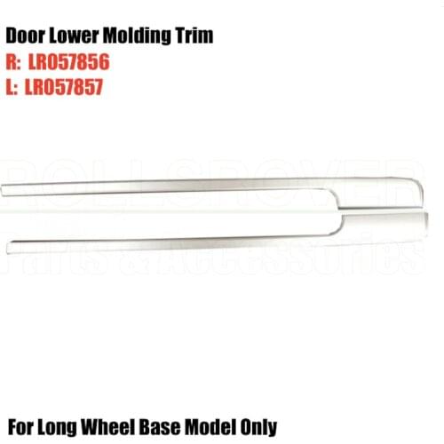 ROLLSROVER Front Exterior Door Molding Trim For Range Rover Long Wheel Base 2014-2017 LWB OEM LR057856 LR057857