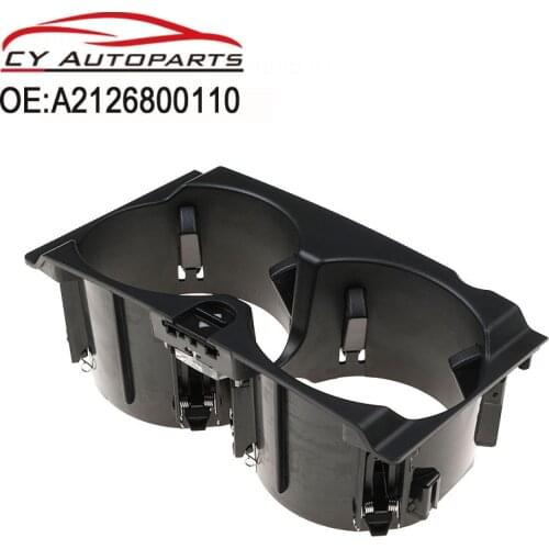 New Car Centre Console Drink Cup Holder For Mercedes Benz W212 E-Class 2013 A2126800110 2126800110