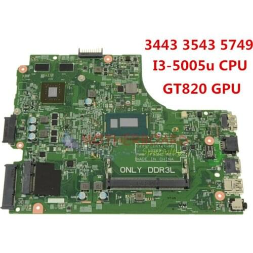 For DELL 3443 3543 5749 laptop motherboard W/ I3-5005u CPU GT820 GPU tested CN-0M0HGX 0M0HGX M0HGX 13269-1 PWB FX3MC REV A00
