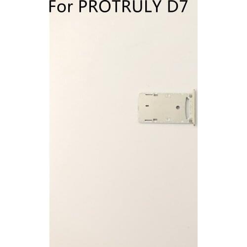 PROTRULY D7 Used Sim Card Holder Tray Card Slot For PROTRULY D7 MTK6797 Helio X20 5.5 1920*1080 Free Shipping