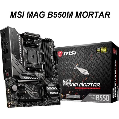 New For MSI MAG B550M MORTAR AMD B550 B550M Socket Am4 Motherbaord DDR4 128GB M.2 SATA3 HDMI USB3.2 ryzen 7 580 R9 CPU PCI-E 4.0