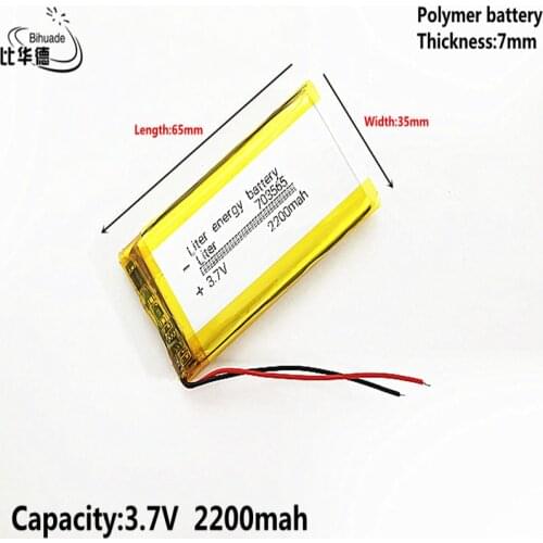 Liter energy battery Good Qulity 3.7V,2200mAH 703565 Polymer lithium ion / Li-ion battery for tablet pc BANK,GPS,mp3,mp4