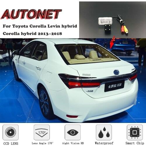 AUTONET HD Night Vision Backup Rear View camera For Toyota Corolla Levin hybrid Corolla hybrid 2013~2018/license plate Camera