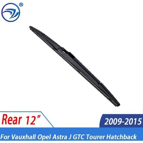 Wiper 12" Rear Wiper Blade For Vauxhall Opel Astra J GTC Tourer Hatchback 2009 - 2015 Windshield Windscreen Rear Window