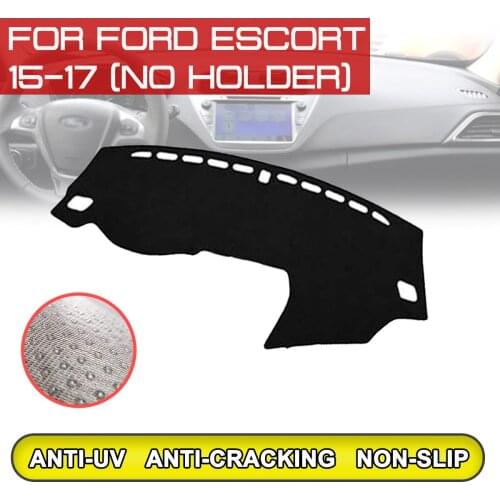 For Ford Excort 2015 2016 2017 Car Dashboard Mat Anti-dirty Non-slip Dash Cover Mat UV Protection Shade
