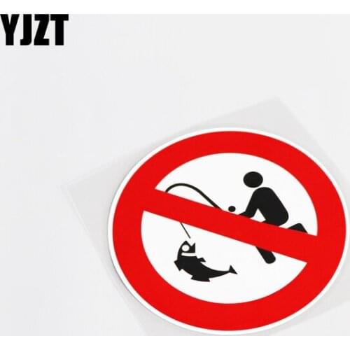 YJZT 11.5CM*11.5CM Warning Symbol No Fishing PVC Car Sticker Waterproof Decal Graphical 13-0120