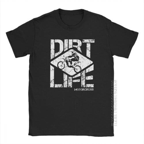 Mans DIRT LIFE Motocross Motorcycle T Shirts Funny Round Neck Designer Clothing Cotton Tees Printing T Shirts
